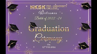 HKBK PreUniversity College Graduation Day Batch 202224 [upl. by Hahnke363]