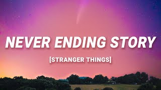 Never Ending Story Stranger Things  Limahl Lyrics [upl. by Nuawad717]