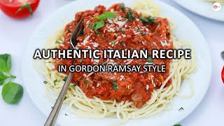 Gordon Ramsay Spaghetti Bolognese Recipe  Tastiest Bolognese Sauce  TheFoodXP [upl. by Yttik]