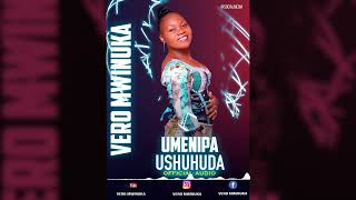 Umenipa ushuhudaVero Mwinuka Official Audio [upl. by Truelove619]