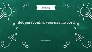 Frans Persoonlijk voornaamwoord [upl. by Susanna317]