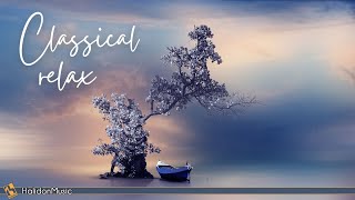 Classical Music for Relaxation Mozart Bach Tchaikovsky [upl. by Radferd]