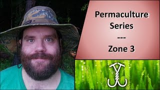 Permaculture Series  Permaculture Zone 3 [upl. by Nohj498]