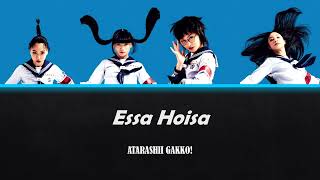 Essa Hoisa  ATARASHII GAKKO ROMENG Color Coded Lyrics [upl. by Airad]