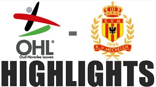 KV Mechelen vs OH Leuven 50 Highlights  Pro League 202425 [upl. by Carissa]