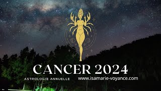 Cancer 2024  Découvrez votre horoscope de lannée [upl. by Falconer]