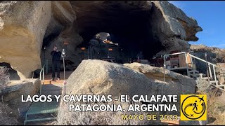 Cavernas y lagos en El Calafate Patagonia  Mayo 2023 [upl. by Auberon302]