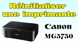 Comment réinitialiser une imprimante Canon MG5750 Reset imprimante Canon [upl. by Story790]