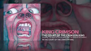 King Crimson  The Court Of The Crimson King [upl. by Ecilegna560]