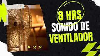 Sonido de Ventilador para Dormir  8hrs Oscillating Fan Sleep Sounds [upl. by Padraig199]