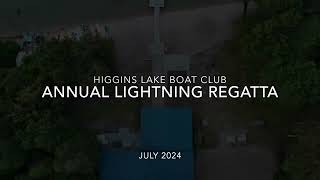 Higgins Lake Boat Club Lightning Regatta 2024 [upl. by Aneema]