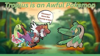 Tropius is an Awful Pokemon So I Buffed It [upl. by Raila431]