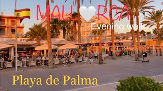 Playa de Palma🌴🏖️MALLORCA spain🇪🇸Evening walk Balneario 6  Bierstrasse mallorca travel video [upl. by Ume]