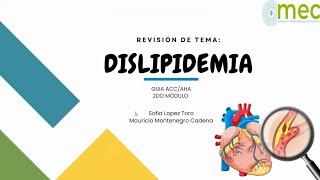 Dislipidemia parte 2  AMEC UCC PASTO [upl. by Brodeur]