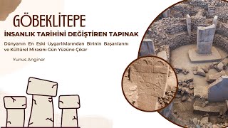 Göbeklitepe İnsanlık Tarihini Değiştiren Tapınak [upl. by Kiran]