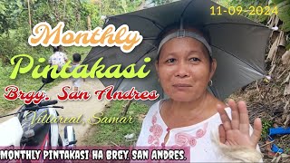 Alamin ang kaganapan sa Pintakasi ng Brgy San Andres Villareal Samar Nov 9 2024 [upl. by Ahsenad]