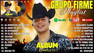 Grupo Firme Mix 2024 ✨ Las Mejores Canciones De Grupo Firme ✨ Grupo Firme Album Completo ✨ [upl. by Ferretti98]