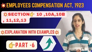 SECTION 10 13 Employees compensation act 1923 labour law [upl. by Jessen]