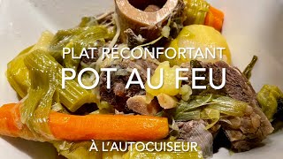 Pot au feu à l’autocuiseur cocotte minute [upl. by Cunningham475]