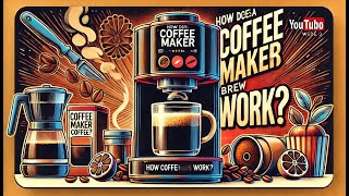 How Does a Coffee Maker Brew Coffee ☕ [upl. by Copeland238]