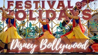 DIWALI DANCE SHOW DISNEY Festival of Holidays  California Adventure  Bollywood  Blue13 [upl. by Arreip]