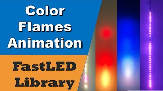 Color Flames Animation Example using FastLED Library with Code [upl. by Valene]