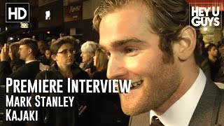 Kajaki Premiere Interview  Mark Stanley [upl. by Sarchet417]