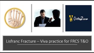 lisfranc fracture  viva practice for FRCS TampO [upl. by Trinity]