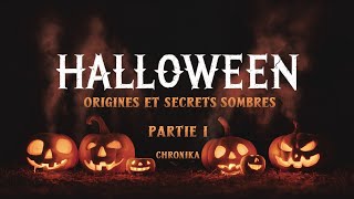 Halloween Origines et Secrets Sombres  Partie I [upl. by Leanora]