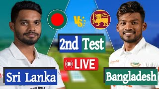 Bangladesh vs Sri Lanka Live  BAN vs SL 2nd TEST Match Score  Live Cricket Match Today [upl. by Tehr]