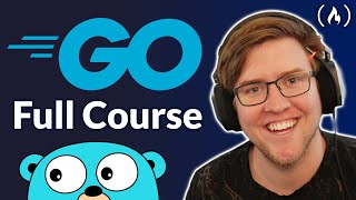 Go Programming – Golang Course with Bonus Projects [upl. by Jariv]