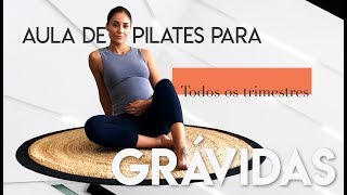 Aula de Pilates para Grávidas  todos os trimestres [upl. by Nilekcaj436]