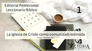 Leccionario Pentecostal clase de enfoque para la lección 1 año 2023 [upl. by Breban]