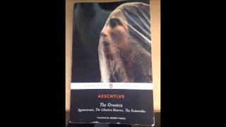 Aeschylus  Oresteia Agamemnon Part 3 [upl. by Nortad64]