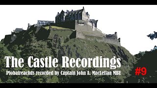 The Castle Recordings  Installment 9 [upl. by Mathilda]