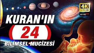 Kuranın 24 Bilimsel Mucizesi  4K [upl. by Jeannie]