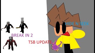 Sazzy DOES HIDE N SEEK BREAK IN 2 AND TSB UPDATE [upl. by Rome473]