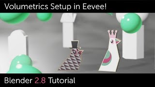 Blender 28 Eevee Volumetrics Setup [upl. by Ailecra]