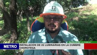 INSTALACION DE 25 LUMINARIAS EN LA CUMBRE CHOROTEGA [upl. by Joby152]