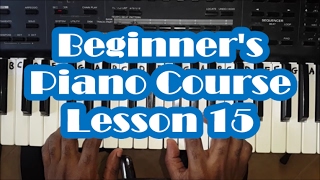 Piano Lesson 15  For Beginners  How To Play Piano  The F Major Scale [upl. by Eelarbed106]