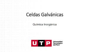 QUIMICA INORGANICA  CELDAS GALVÁNICAS [upl. by Gentilis]