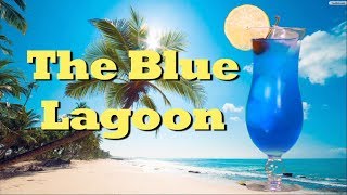 How To Make The Blue Lagoon Tropical Cocktail  Drinks Made Easy [upl. by Odella755]