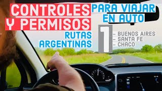 ✈️VIAJAR en AUTO🚘Qué se necesita 🚨ControlesPermisosCertificados  Bs AsSanta FeChaco 1 [upl. by Solrac218]