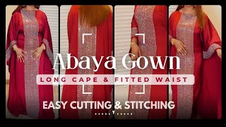 How to Make Bubu Abaya Gown with Long Cape and Fitted Waist  How to Sew Kaftan with tight waist [upl. by Abrahan393]