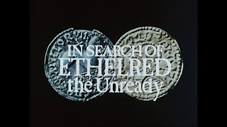 In Search of the Dark Ages  Ep 7  In Search of Ethelred the Unready [upl. by Mena]