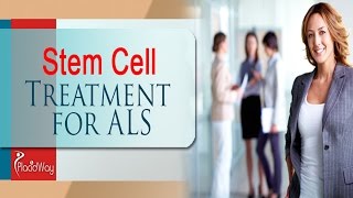 Stem Cell Treatment for ALS  Amyotrophic Lateral Sclerosis [upl. by Schertz18]