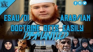 IUIC EsauDi  Arabian Doctrine Gets Easily Dismantled [upl. by Nylime]