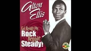 Alton Ellis amp The Flames  Alphabetically Yours [upl. by Rasec]