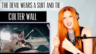 VOICE COACH REACTS  Colter Wall THE DEVIL WEARS A SUIT AND TIE this just huh [upl. by Eirehs]