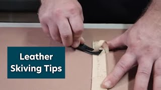 Tips for Skiving Leather [upl. by Aeslehs]